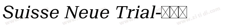 Suisse Neue Trial字体转换